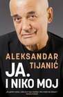JA I NIKO MOJ - Aleksandar Tijanić | novaknjiga.com - Katalog prodavnica - Crna Gora