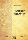 FABRIKA ZDRAVLJA - Kacudzo Niši | novaknjiga.com - Katalog prodavnica - Crna Gora