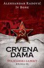 CRVENA DAMA - Iv Bone, Aleksandar Radović | novaknjiga.com - Katalog prodavnica - Crna Gora