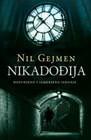 NIKADOđIJA - Nil Gejmen | novaknjiga.com - Katalog prodavnica - Crna Gora