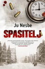 SPASITELJ - Ju Nesbe | novaknjiga.com - Katalog prodavnica - Crna Gora