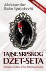 TAJNE SRPSKOG DŽET-SETA - Aleksandar Saša Ignjatović | novaknjiga.com - Katalog prodavnica - Crna Gora