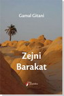 ZEJNI BARAKAT - Gamal Gitani | novaknjiga.com - Katalog prodavnica - Crna Gora