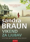 VIKEND ZA LJUBAV - Sandra Braun | novaknjiga.com - Katalog prodavnica - Crna Gora