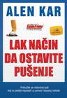 LAK NAČIN DA OSTAVITE PUŠENJE - Alen Kar | novaknjiga.com - Katalog prodavnica - Crna Gora