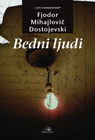 BEDNI LJUDI - Fjodor Mihajlovič Dostojevski | novaknjiga.com - Katalog prodavnica - Crna Gora
