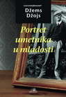 PORTRET UMJETNIKA - Džems Džojs | novaknjiga.com - Katalog prodavnica - Crna Gora