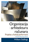ORGANIZACIJA I ARHITEKTURA RAČUNARA - Viliam Stallings | novaknjiga.com - Katalog prodavnica - Crna Gora
