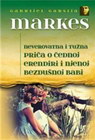 NEVEROVATNA I TUŽNA PRIČA O ČEDNOJ ERENDIRI - Gabrijel Garsija Markes | novaknjiga.com - Katalog prodavnica - Crna Gora
