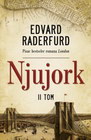 NJUJORK II tom - Edvard Raderfurd | novaknjiga.com - Katalog prodavnica - Crna Gora