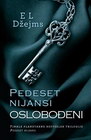 PEDESET NIJANSI OSLOBOđENI - E L Džejms | novaknjiga.com - Katalog prodavnica - Crna Gora