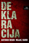 DEKLARACIJA - Antonio Negri, Majkl Hard | novaknjiga.com - Katalog prodavnica - Crna Gora