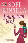 IMAM TVOJ BROJ - Sofi Kinsela | novaknjiga.com - Katalog prodavnica - Crna Gora