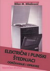 ELEKTRIČNI I PLINSKI ŠTEDNJACI  - Milan M. Milašinović | novaknjiga.com - Katalog prodavnica - Crna Gora