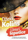 UMRI LEPOTICE - Džeki Kolins | novaknjiga.com - Katalog prodavnica - Crna Gora