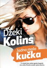 JADNA MALA KUČKA - Džeki Kolins | novaknjiga.com - Katalog prodavnica - Crna Gora