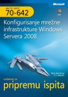 WINDOWS SERVER KONFIGURISANJE MREŽNE INFASTRUKTURE SP ISPITA 70-646 + CD - Grupa autora | novaknjiga.com - Katalog prodavnica - Crna Gora