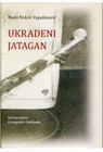 UKRADENI JATAGAN - Nada Nidoli Vujadinović | novaknjiga.com - Katalog prodavnica - Crna Gora