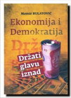 EKONOMIJA I DEMOKRATIJA - Momir Bulatović | novaknjiga.com - Katalog prodavnica - Crna Gora