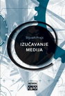 IZUČAVANJE MEDIJA - Stjuart Prajs | novaknjiga.com - Katalog prodavnica - Crna Gora
