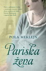 PARISKA ŽENA - Pola Meklejn | novaknjiga.com - Katalog prodavnica - Crna Gora