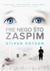 PRE NEGO ŠTO ZASPIM  - Stiven Votson | novaknjiga.com - Katalog prodavnica - Crna Gora