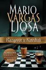 RAZGOVOR U KATEDRALI - Mario Vargas Ljosa | novaknjiga.com - Katalog prodavnica - Crna Gora
