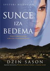 SUNCE IZA BEDEMA - Džin Sason | novaknjiga.com - Katalog prodavnica - Crna Gora