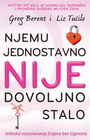 NJEMU JEDNOSTAVNO NIJE DOVOLJNO STALO - Greg Berent | novaknjiga.com - Katalog prodavnica - Crna Gora