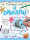 LUDE IDEJE ZA CRTANJE-U OKEANU - Pol Kenje, Kejt Ešfort | novaknjiga.com - Katalog prodavnica - Crna Gora