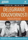 DŽEPNI MENTOR - DELEGIRANJE ODGOVORNOSTI - Grupa autora | novaknjiga.com - Katalog prodavnica - Crna Gora
