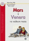 MARS I VENERA NA RADNOM MESTU - Džon Grej | novaknjiga.com - Katalog prodavnica - Crna Gora