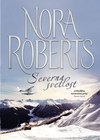 SEVERNA SVETLOST - Nora Roberts | novaknjiga.com - Katalog prodavnica - Crna Gora