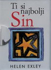 ti si najbolji sin - Helen Eksly | novaknjiga.com - Katalog prodavnica - Crna Gora