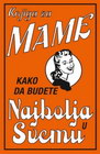 KNJIGA ZA MAME - Alison Maloni | novaknjiga.com - Katalog prodavnica - Crna Gora