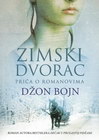 ZIMSKI DVORAC - Džoni Bojn | novaknjiga.com - Katalog prodavnica - Crna Gora