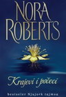krajevi poceci - Nora Roberts | novaknjiga.com - Katalog prodavnica - Crna Gora