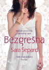 BEZGREŠNA - Sara Šepard | novaknjiga.com - Katalog prodavnica - Crna Gora
