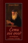 ČEMU SVE OVO - Stojan Ristić | novaknjiga.com - Katalog prodavnica - Crna Gora