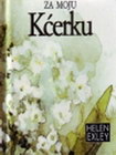 za moju kćerku - Helen Eksly | novaknjiga.com - Katalog prodavnica - Crna Gora