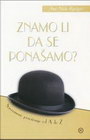 ZNAMO LI DA SE PONAŠAMO - Ana Nuša Knežević | novaknjiga.com - Katalog prodavnica - Crna Gora
