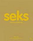 SEKS KAKO DA URADITE SVE - Lorelaj Šarki,Ema Tejlor | novaknjiga.com - Katalog prodavnica - Crna Gora