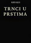 TRNCI U PRSTIMA - Agata Kristi | novaknjiga.com - Katalog prodavnica - Crna Gora