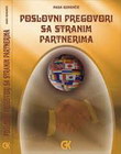 POSLOVNI PREGOVORI SA STRANIM PARTNERIMA - Nada Rumenčić  | novaknjiga.com - Katalog prodavnica - Crna Gora