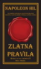 ZLATNA PRAVILA NAPOLEONA HILA - Napoleon Hil | novaknjiga.com - Katalog prodavnica - Crna Gora