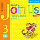 JOIN US FOR ENGLISH 3 - pupils book AUDIO CD - Grupa autora | novaknjiga.com - Katalog prodavnica - Crna Gora