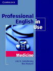 PROFESSIONAL ENGLISH IN USE - MEDICINE - Grupa autora | novaknjiga.com - Katalog prodavnica - Crna Gora