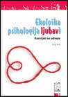 EKOLOŠKA PSIHOLOGIJA LJUBAVI - Jirg Vili | novaknjiga.com - Katalog prodavnica - Crna Gora