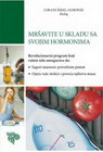 MRŠAVITE U SKLADU SA SVOJIM HORMONIMA - Lorans Šerel Lemonije | novaknjiga.com - Katalog prodavnica - Crna Gora