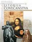 ISTORIJA ČOVEČANSTVA - ZAČECI MODERNOG SVETA - Grupa autora | novaknjiga.com - Katalog prodavnica - Crna Gora